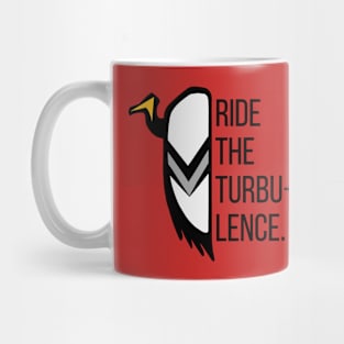 Ride The Turbulence - Vulture The Wise Mug